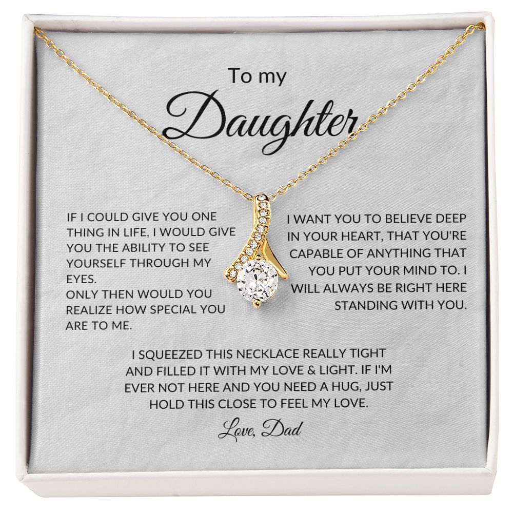 To My Daughter, Love Dad