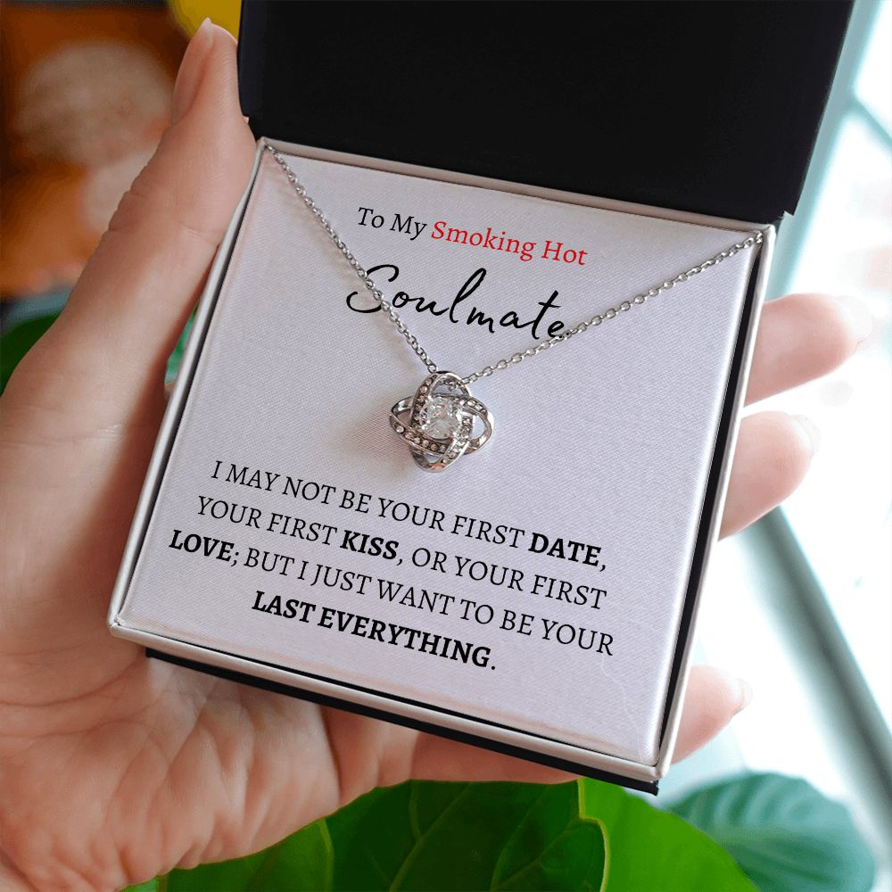 To My Smokin' Hot Soulmate