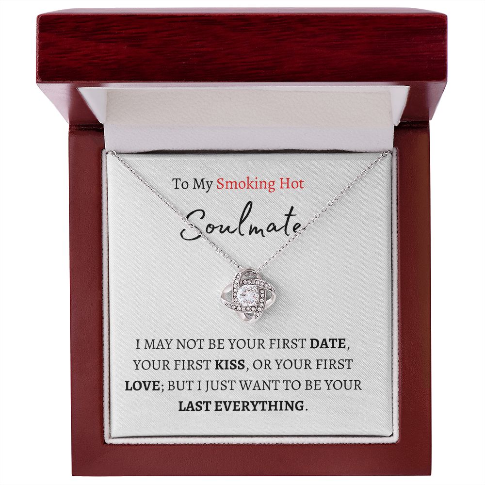 To My Smokin' Hot Soulmate