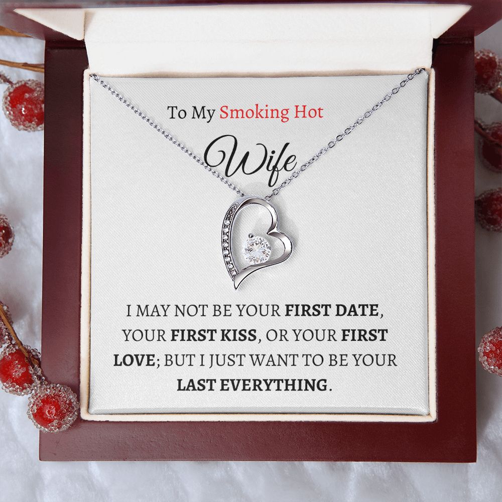 To My Smokin' Hot Wife