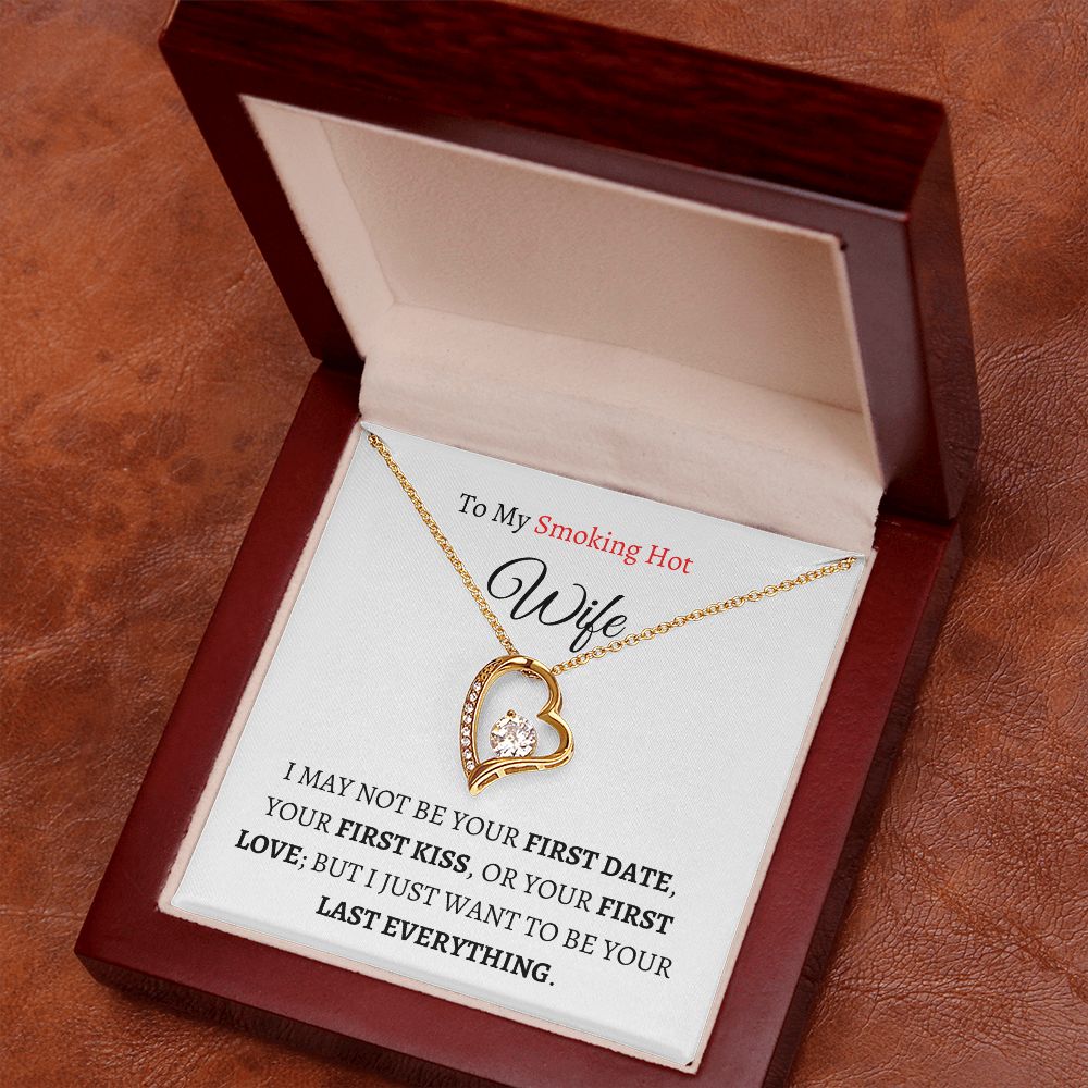 To My Smokin' Hot Wife