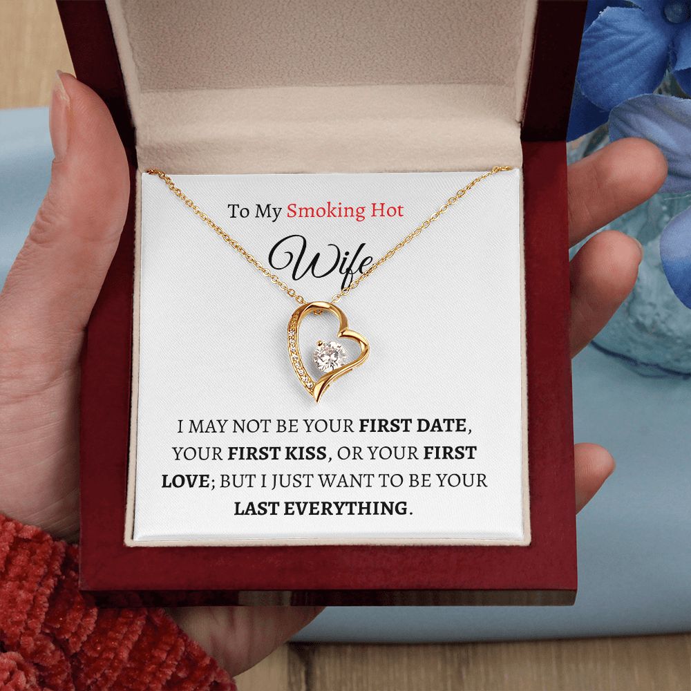 To My Smokin' Hot Wife
