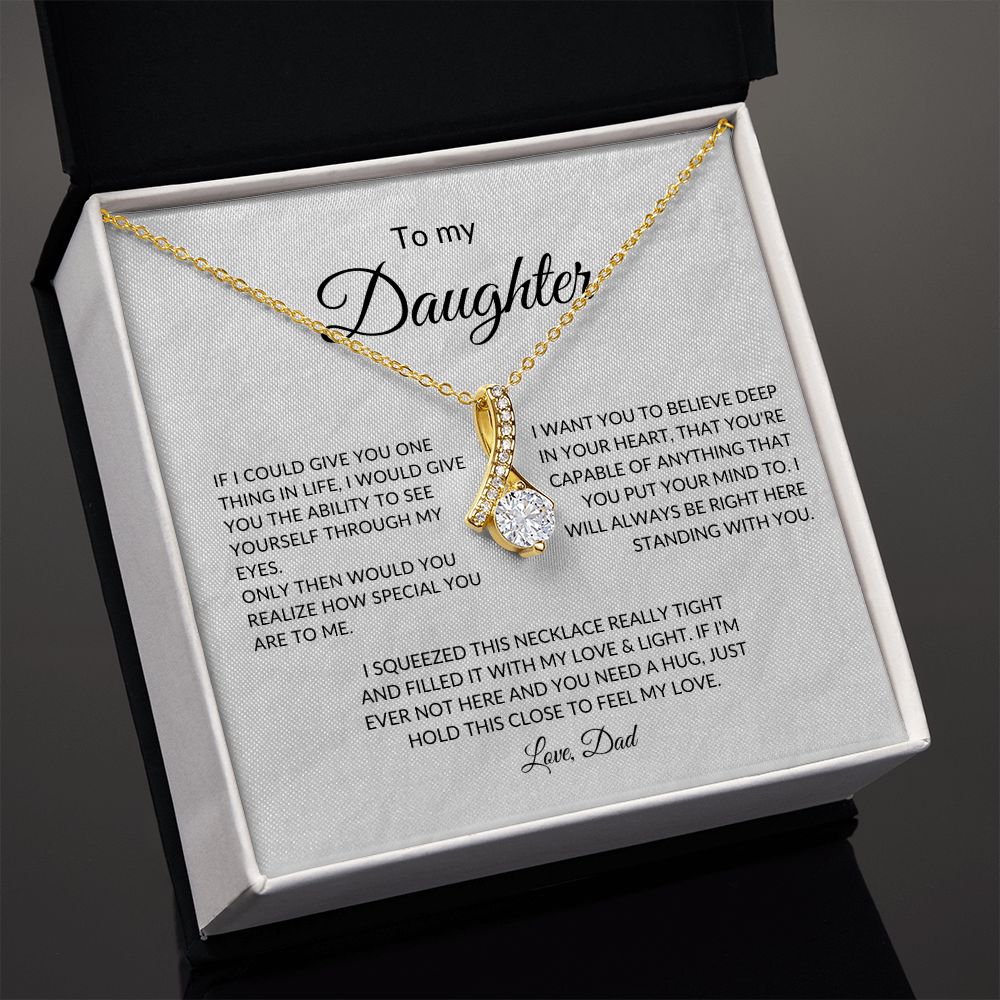 To My Daughter, Love Dad
