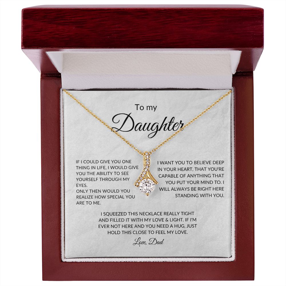 To My Daughter, Love Dad