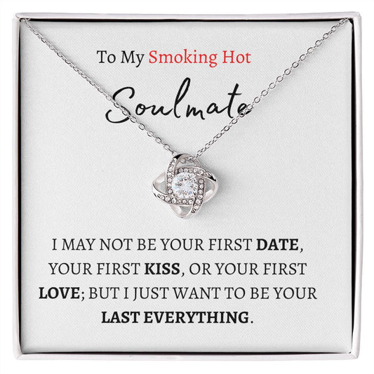 To My Smokin' Hot Soulmate