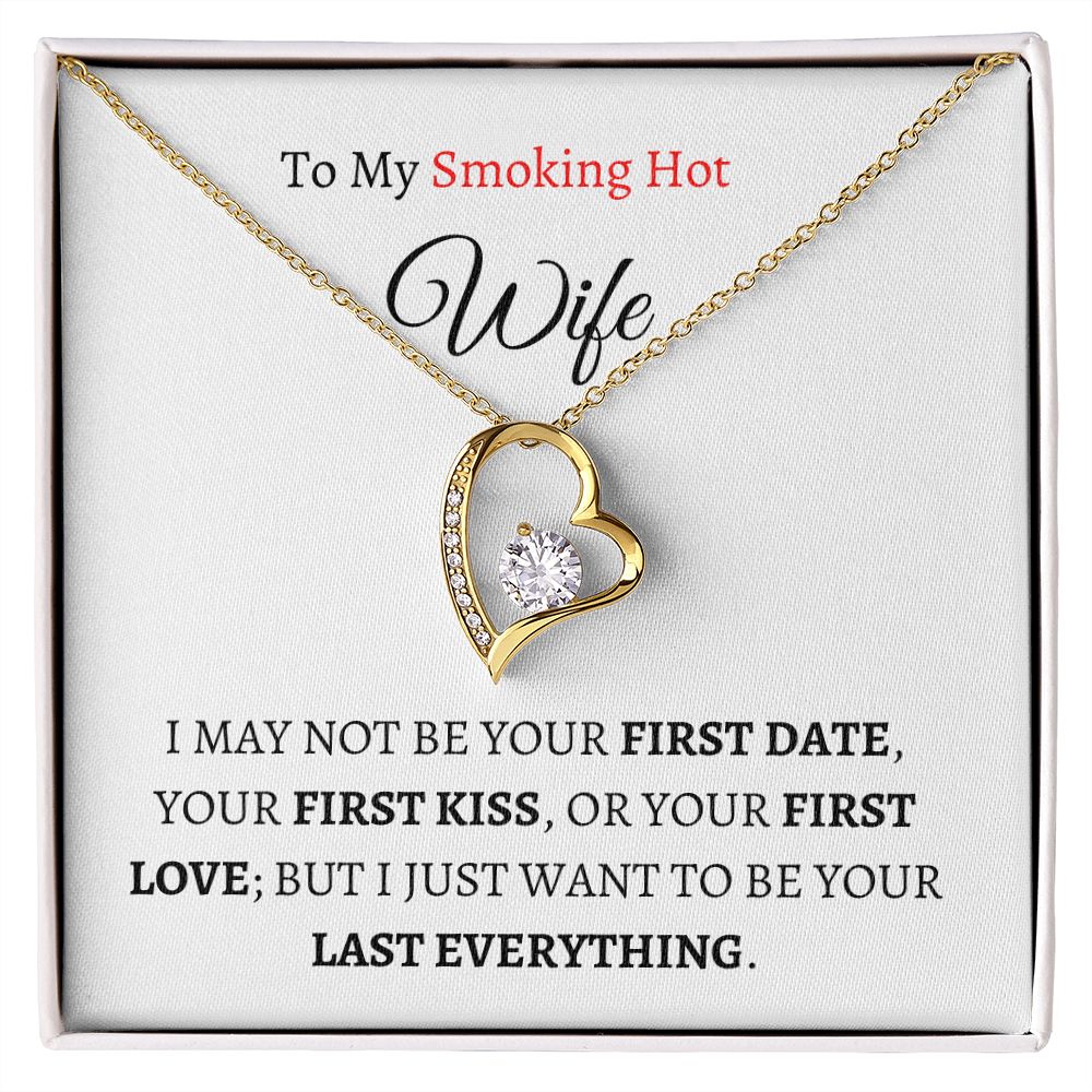 To My Smokin' Hot Wife