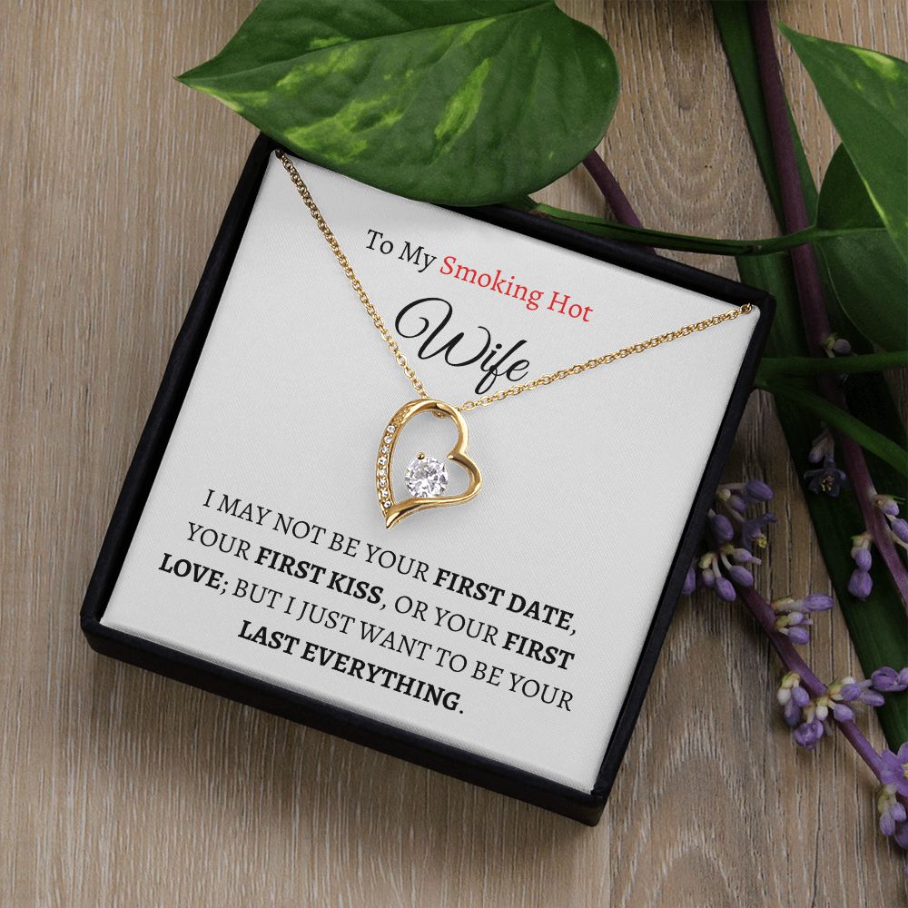 To My Smokin' Hot Wife